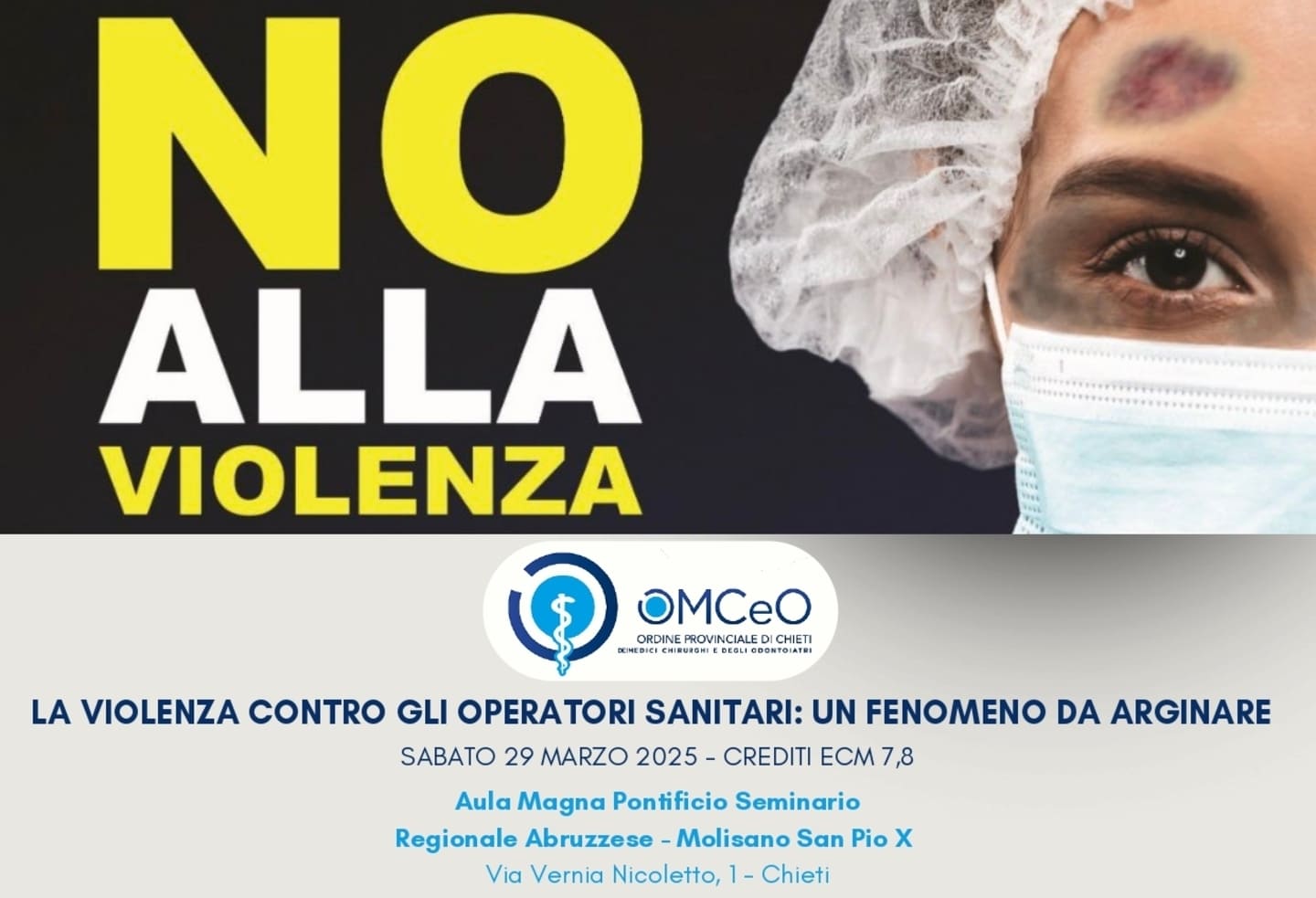 La violenza contro gli operatori sanitari: un fenomeno da arginare - Chieti, 29 marzo 2025