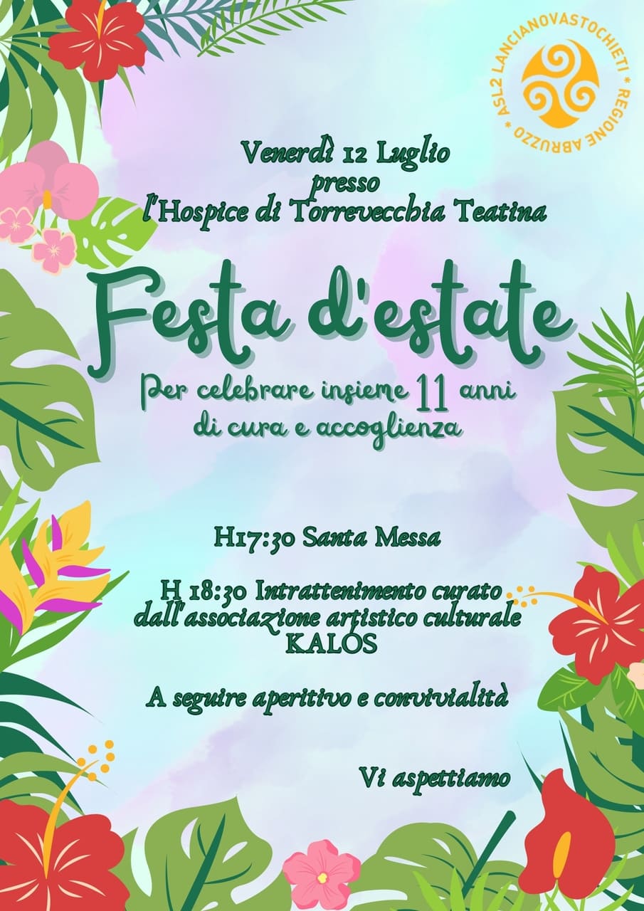 Festa d'estate all'hospice di Torrevecchia Teatina venerdì 12 luglio 2024